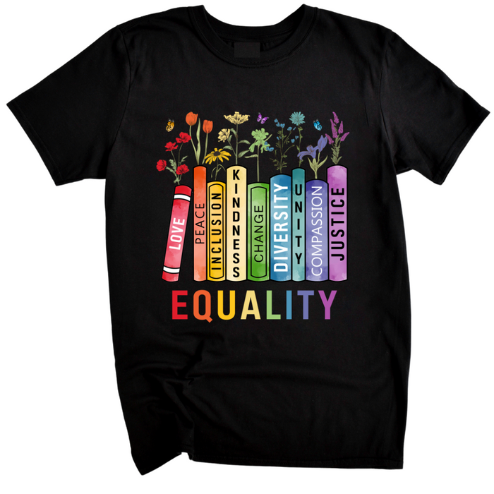 Equality Unisex T-Shirt
