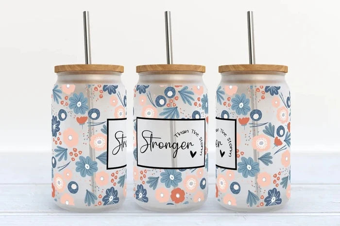 Stronger than the storm 16oz Glass Can Cup with Lid and Straw